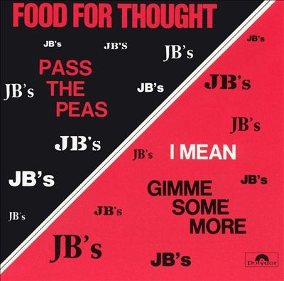 JB'S / FOOD FOR THOUGHT: GET ON DOWN EDITION 