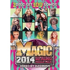 DJ CRUSH / Magic -2014 Spring Mega Mix