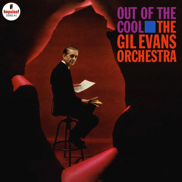 GIL EVANS / ギル・エヴァンス / OUT OF THE COOL