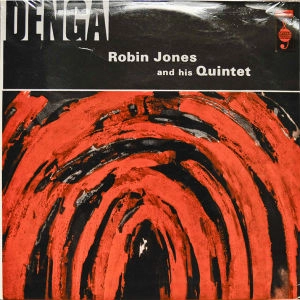 ROBIN JONES / ロビン・ジョーンズ / DENGA