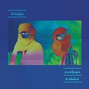 KHIDJA / MUSTAFA & ABDUL