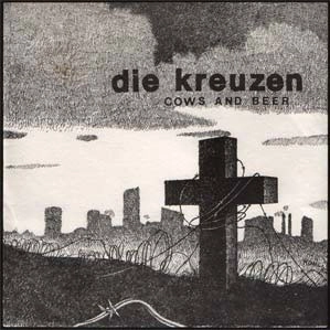 DIE KREUZEN / COWS AND BEER 12"(RSD 2014)