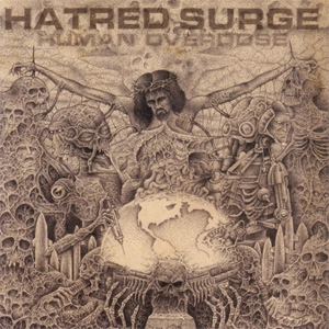 HATRED SURGE / HUMAN OVERDOSE