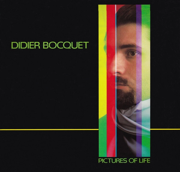 DIDIER BOCQUET / PICTURES OF LIFE