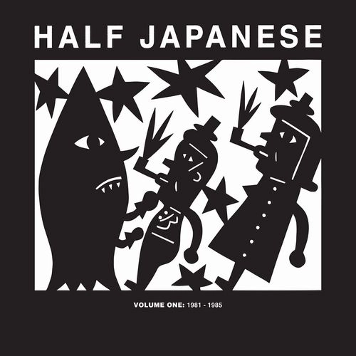 HALF JAPANESE / ハーフ・ジャパニーズ / HALF JAPANESE VOLUME 1 1981-1985 (3LP) / HALF JAPANESE VOLUME 1 1981-1985