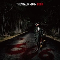 BORN / ボーン / スターリン６６６