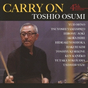 TOSHIO OSUMI / 大隅寿男 / キャリー・オン / CARRY ON