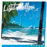 オムニバス(CHAR、ORIGINAL LOVE、尾崎亜美) / Light Mellow ～ Dream