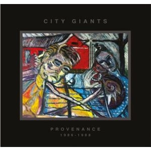 CITY GIANTS / シティ・ジャイアンツ / プロヴィナンス 1986-1988 / PROVENANCE 1986-1988