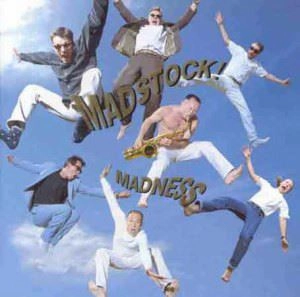 MADNESS / マッドネス / MADSTOCK!