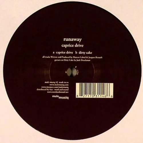 RUNAWAY / CAPRICE DRIVE