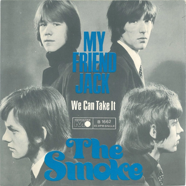 SMOKE (ROCK) / MY FRIEND JACK