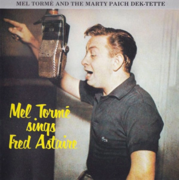 MEL TORME / メル・トーメ / SINGS FRED ASTAIRE