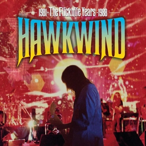 HAWKWIND / ホークウインド / THE FLICKNIFE YEARS 1981-1988 - DIGITAL REMASTER