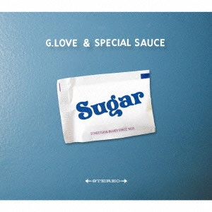 G. LOVE / G・ラヴ / SUGAR