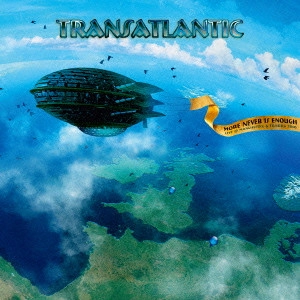 TRANSATLANTIC / トランスアトランティック / モア・ネヴァー・イズ・イナフ ライヴ・イン・マンチェスター&ティルブルグ / MORE NEVER IS ENOUGH - LIVE @ MANCHESTER AND TILBURG 2010