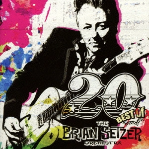 BRIAN SETZER ORCHESTRA / ブライアン・セッツァー・オーケストラ / 20 -BEST OF THE BRIAN SETZER ORCHESTRA- 【初回限定バンダナ付き】
