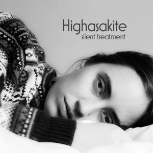 HIGHASAKITE / ハイアズアカイト / サイレント・トリートメント　　