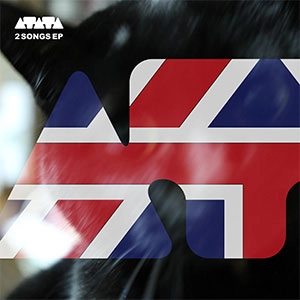 ATATA / ２ソングスイーピー / 2 SONGS EP