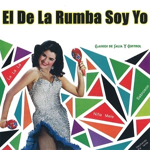 V.A. (EL DE LA RUMBA SOY YO) / EL DE LA RUMBA SOY YO