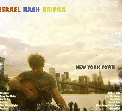ISRAEL NASH GRIPKA / イスラエル・ナッシュ・グリプカ / NEW YORK TOWN