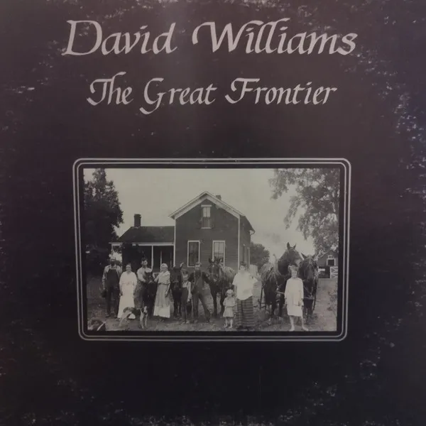 DAVID WILLIAMS / デヴィッド・ウィリアムス / GREAT FRONTIER