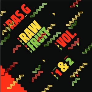 RAS G / ラス・G / RAW FRUIT VOL. 1-2