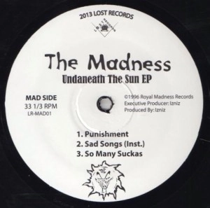 MADNESS (HIPHOP) / UNDANEATH THE SUN EP
