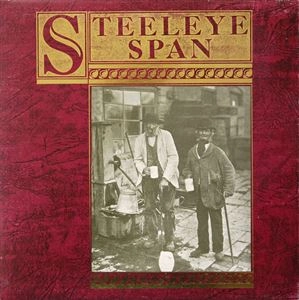 STEELEYE SPAN / スティーライ・スパン / TEN MAN MOP OR MR. RESERVOIR BUTLER RIDES AGAIN