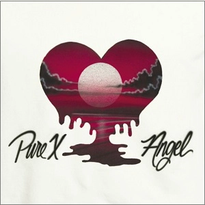 PURE X / ピュア・エックス / ANGEL