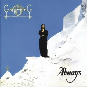 THE GATHERING (METAL) / ザ・ギャザリング / ALWAYS<SLIPCASE>