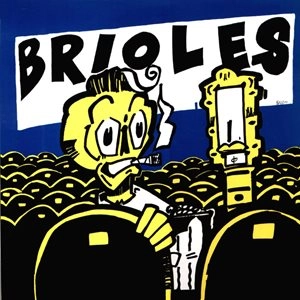 BRIOLES / BRIOLES