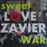 LOVE ZAVIER / ｓｗｅｅｔＷＡＲ