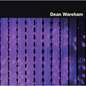 DEAN WAREHAM / ディーン・ウェアハム / DEAN WAREHAM