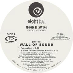 MOOD II SWING PRODUCTIONS PRESENTS WALL OF SOUND / PENETRATION/8 WAY TO KNOCK DOWN A WALL/I NEED YOUR LUV(RIGHT NOW)(REMASTER)