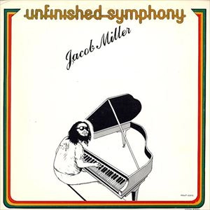JACOB MILLER / ジェイコブ・ミラー / UNFINISHED SYMPHONY