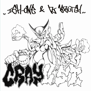 ISH-ONE & DJ KRUTCH / CRAYLIST VOL.2