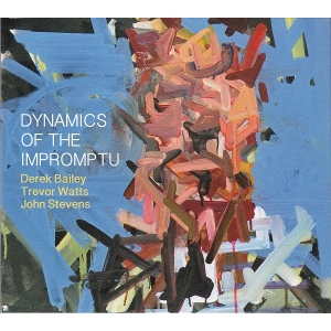 DEREK BAILEY / デレク・ベイリー / DYNAMICS OF THE IMPROMPTU