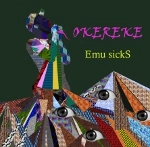 Emu sickS / ＯＫＥＲＥＫＥ