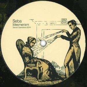 SEBA / MESMERISM EP PART 1