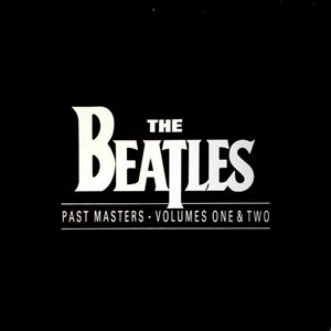 BEATLES / ビートルズ / PAST MASTERS VOL.ONE & TWO
