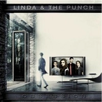 LINDA AND THE PUNCH / OBSESSION