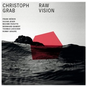 CHRISTOPH GRAB / クリストファー・グラブ / RAW VISION