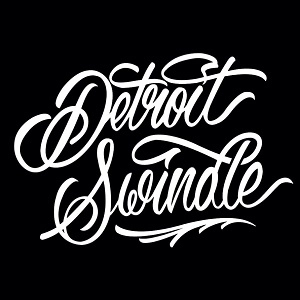 DETROIT SWINDLE / デトロイト・スウィンドル / BOXED OUT
