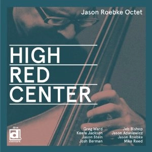 JASON ROEBKE / ジェイソン・レブキ / HIGH - RED - CENTER