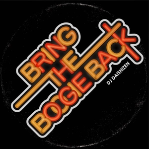 DJ 大自然 / BRING THE BOOGIE BACK