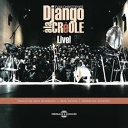 EVAN CHRISTOPHER / エヴァン・クリストファー / DJANGO A LA CREOLE LIVE