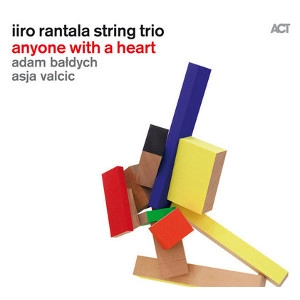 IIRO RANTALA / イーロ・ランタラ / Anyone With A Heart