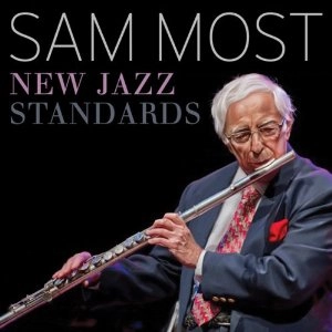 SAM MOST / サム・モスト / NEW JAZZ STANDARDS