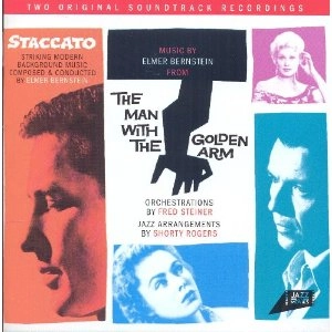 ELMER BERSTEIN / エルマー・バーンスタイン / STACCATO - MAN WITH THE GOLDEN ARM